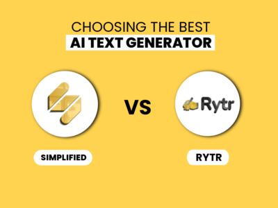 Choosing the Best AI Text Generator: Simplified (Free Forever) vs. Rytr (0 Paid Annually)