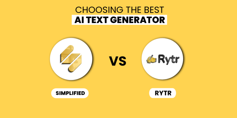 Rytr AI Vs Simplified Choosing The Best AI Text Generator For You